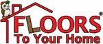 Floors To Your Home Coupons & Discount Codes