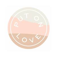 Put on Love Coupons & Discount Codes