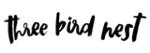Three Bird Nest Coupons & Discount Codes